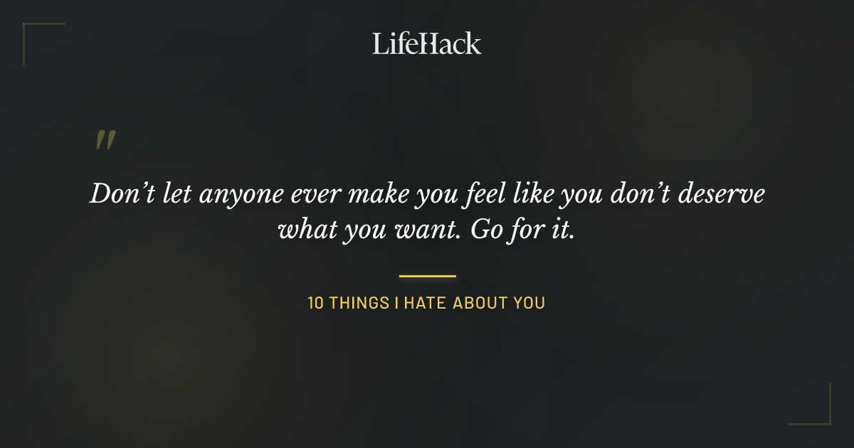 Quote by 10 Things I Hate About You