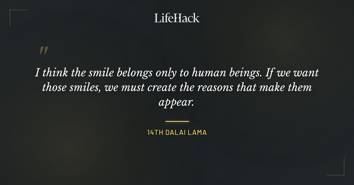 Quote by 14th Dalai Lama