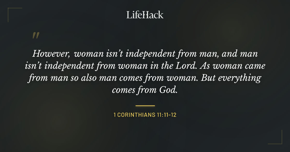Quote by 1 Corinthians 11:11-12