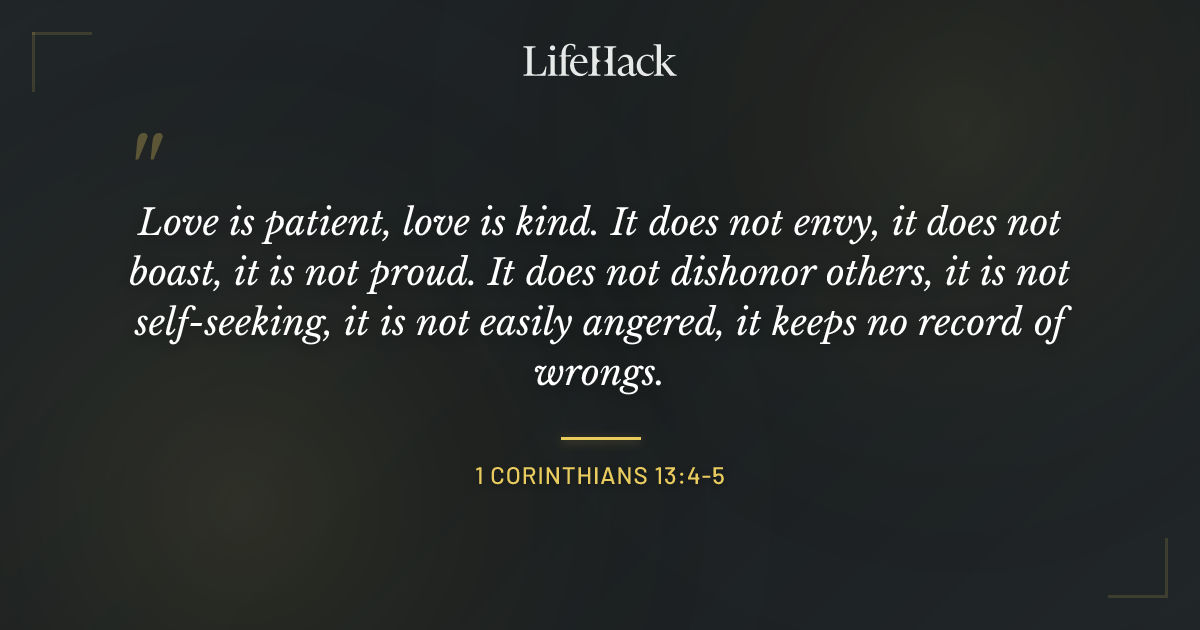 Quote by 1 Corinthians 13:4-5
