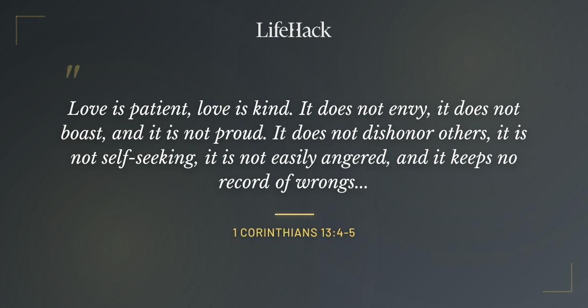 Quote by 1 Corinthians 13:4-5