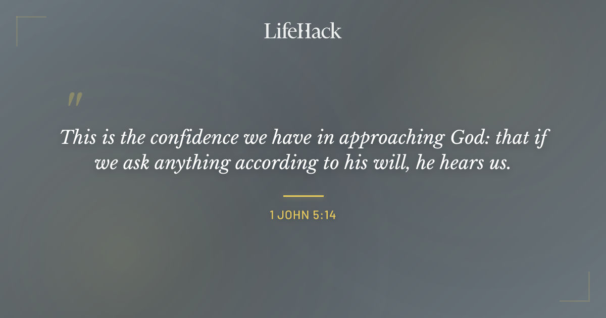 Quote by 1 John 5:14
