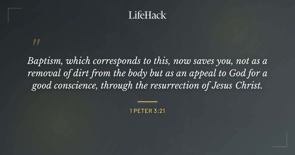 Quote by 1 Peter 3:21