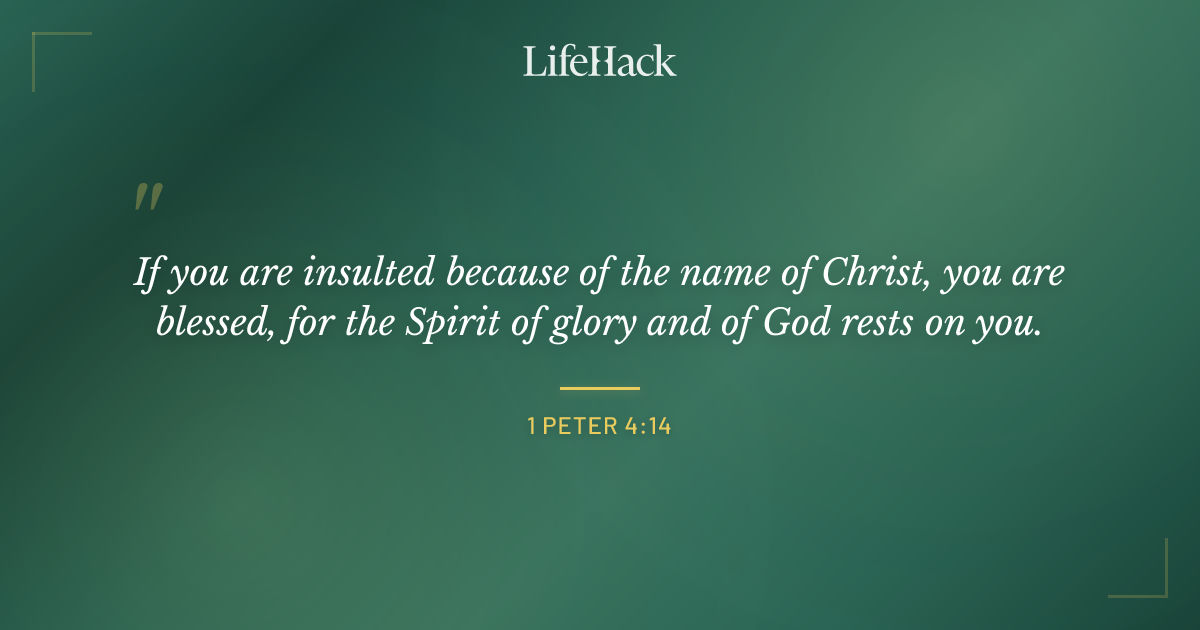 Quote by 1 Peter 4:14