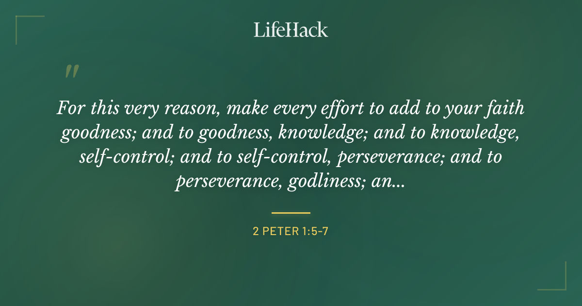 Quote by 2 Peter 1:5-7