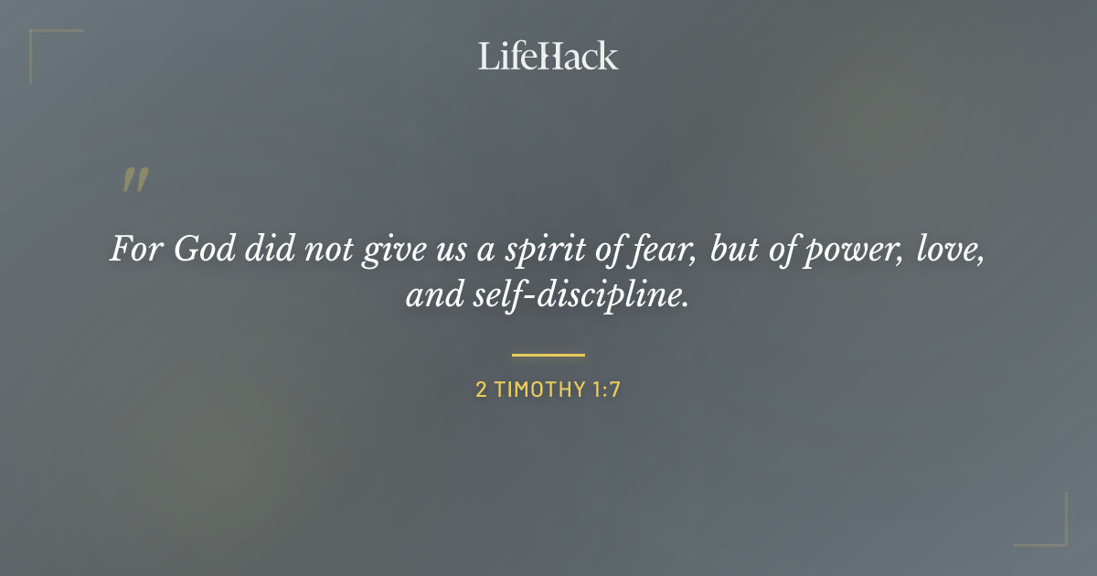 Quote by 2 Timothy 1:7