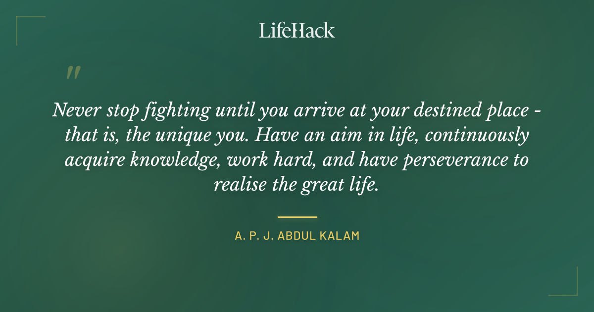 Quote by A. P. J. Abdul Kalam