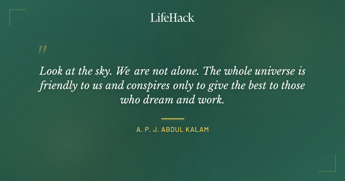 Quote by A. P. J. Abdul Kalam