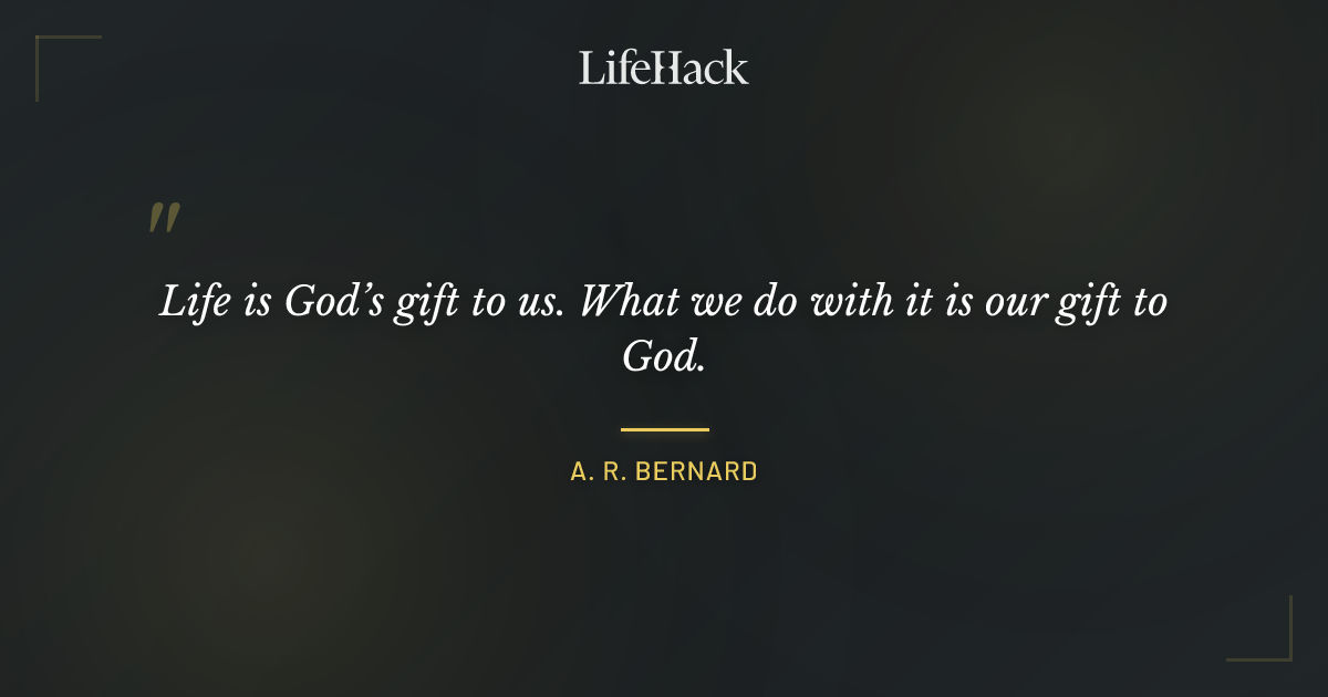 Quote by A. R. Bernard