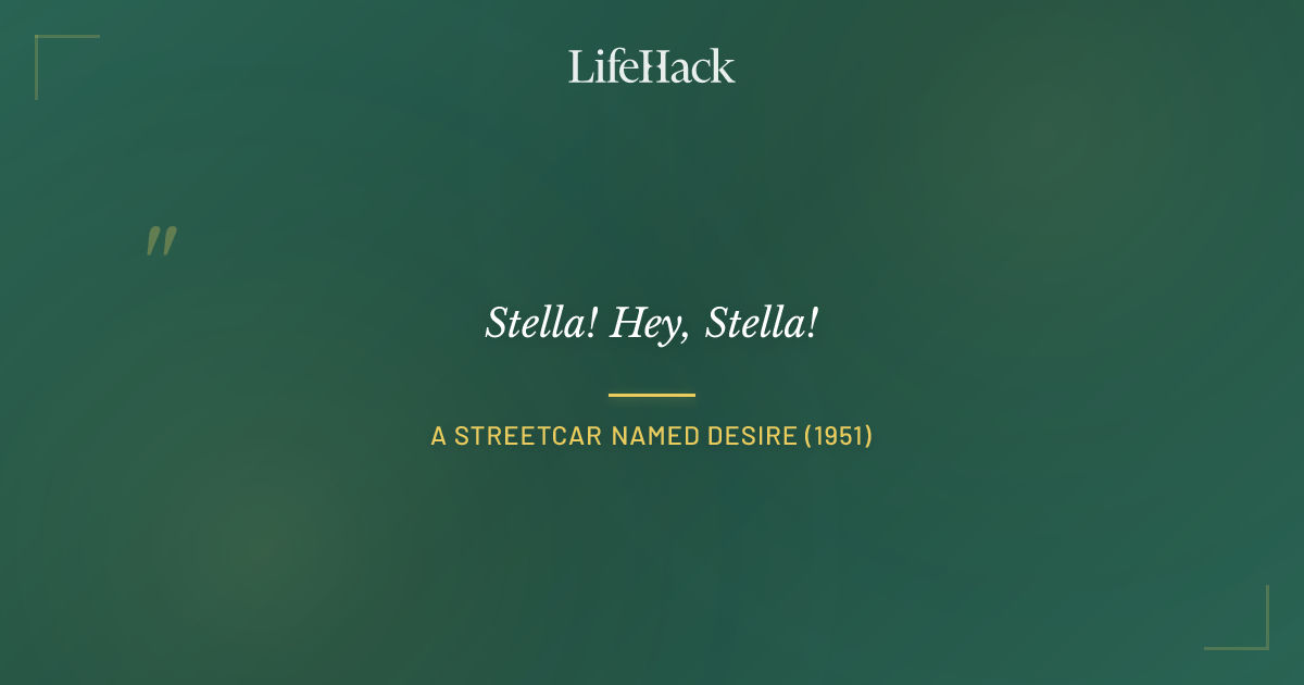 Quote by A Streetcar Named Desire (1951)