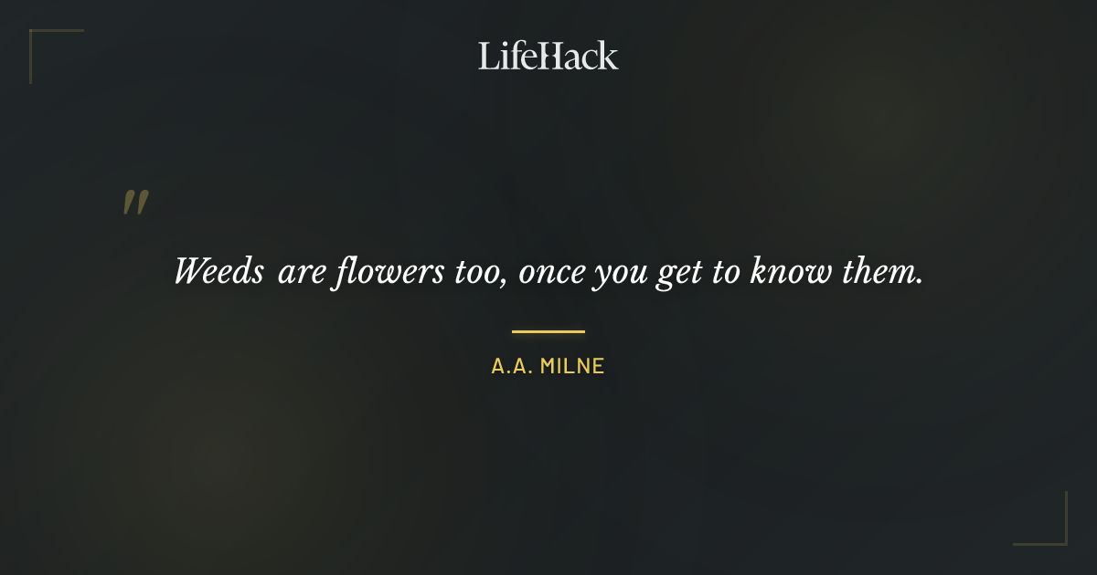 Quote by A.A. Milne
