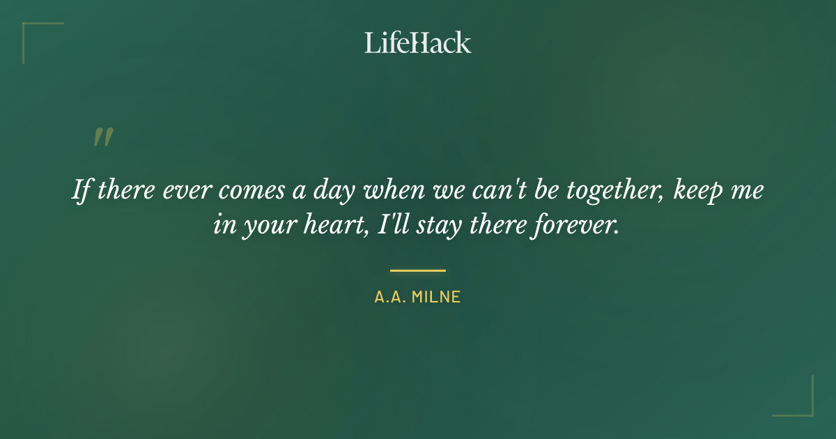 Quote by A.A. Milne