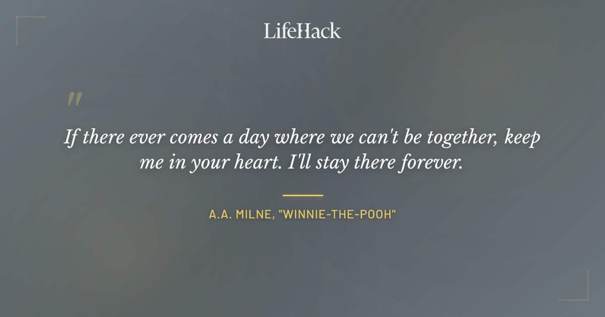 Quote by A.A. Milne, "Winnie-the-Pooh"