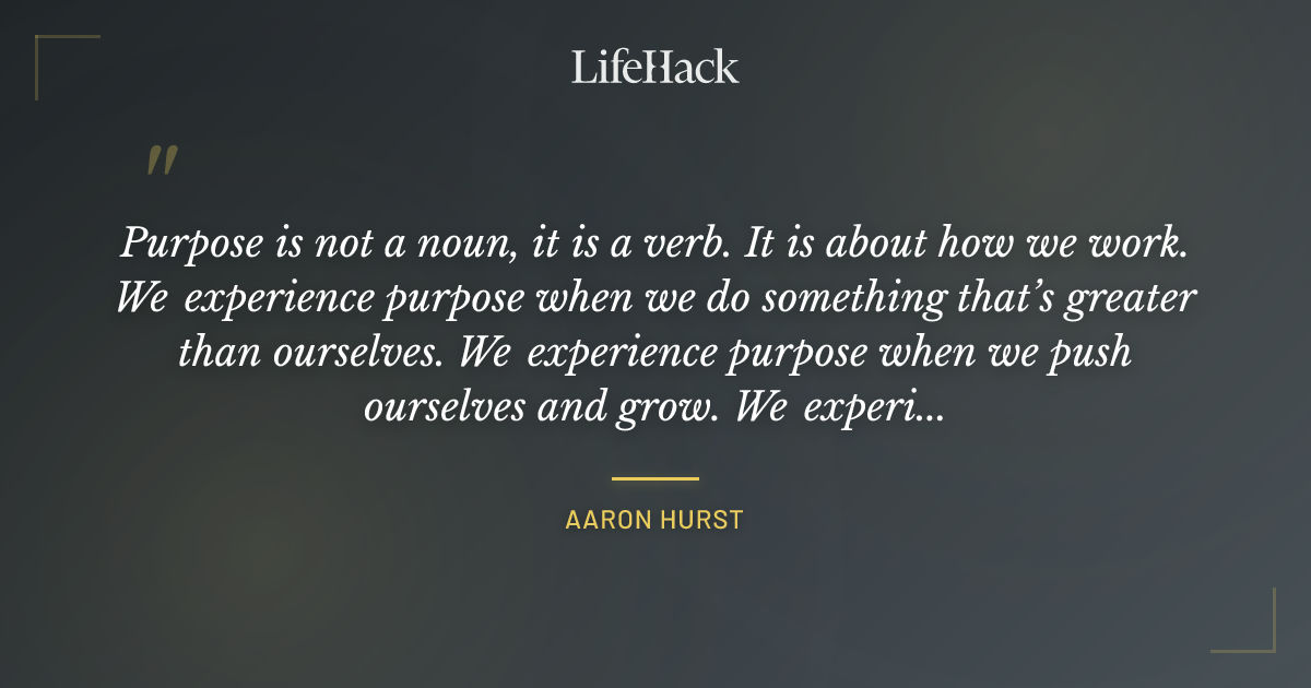 Quote by Aaron Hurst
