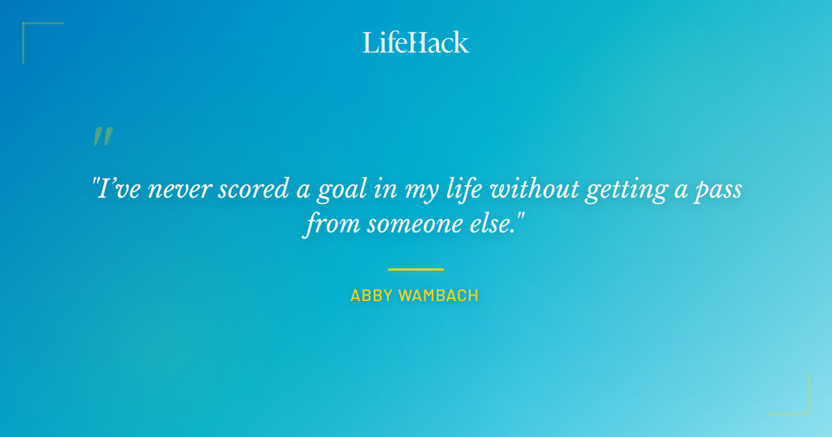Quote by Abby Wambach