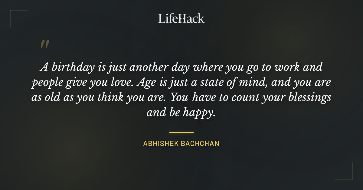 Quote by Abhishek Bachchan