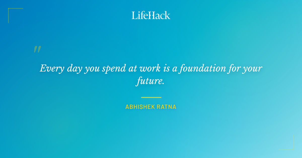 Quote by Abhishek Ratna