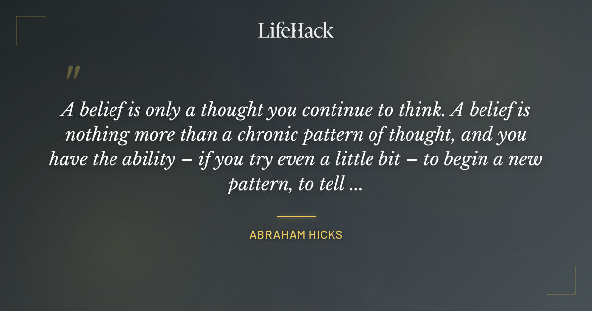 Quote by Abraham Hicks