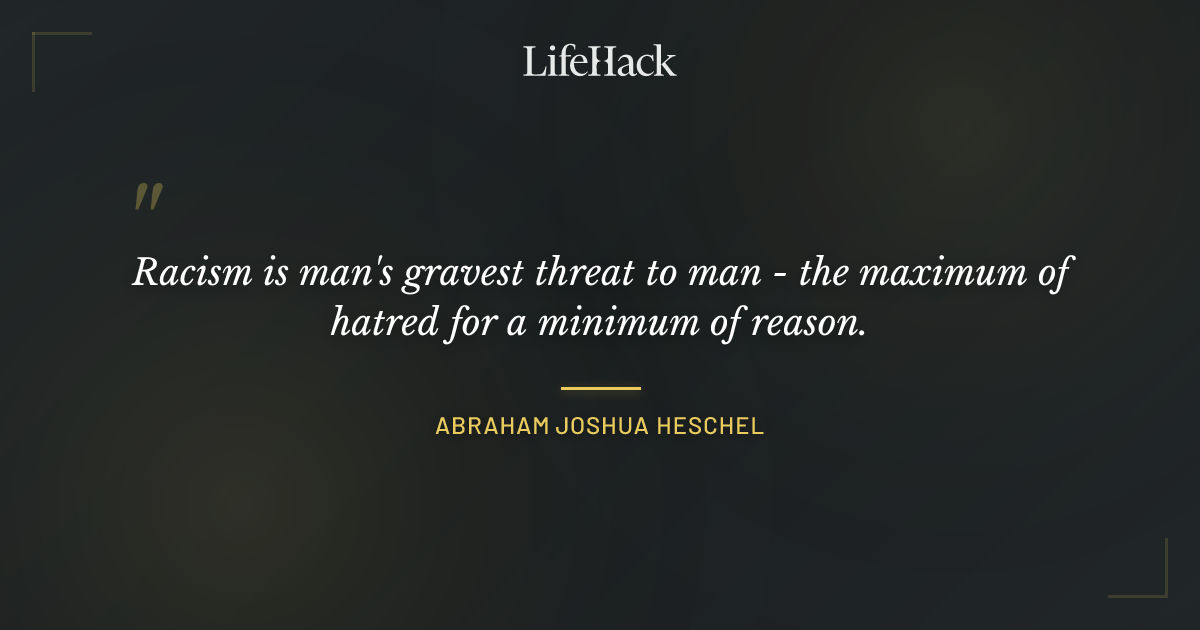 Quote by Abraham Joshua Heschel