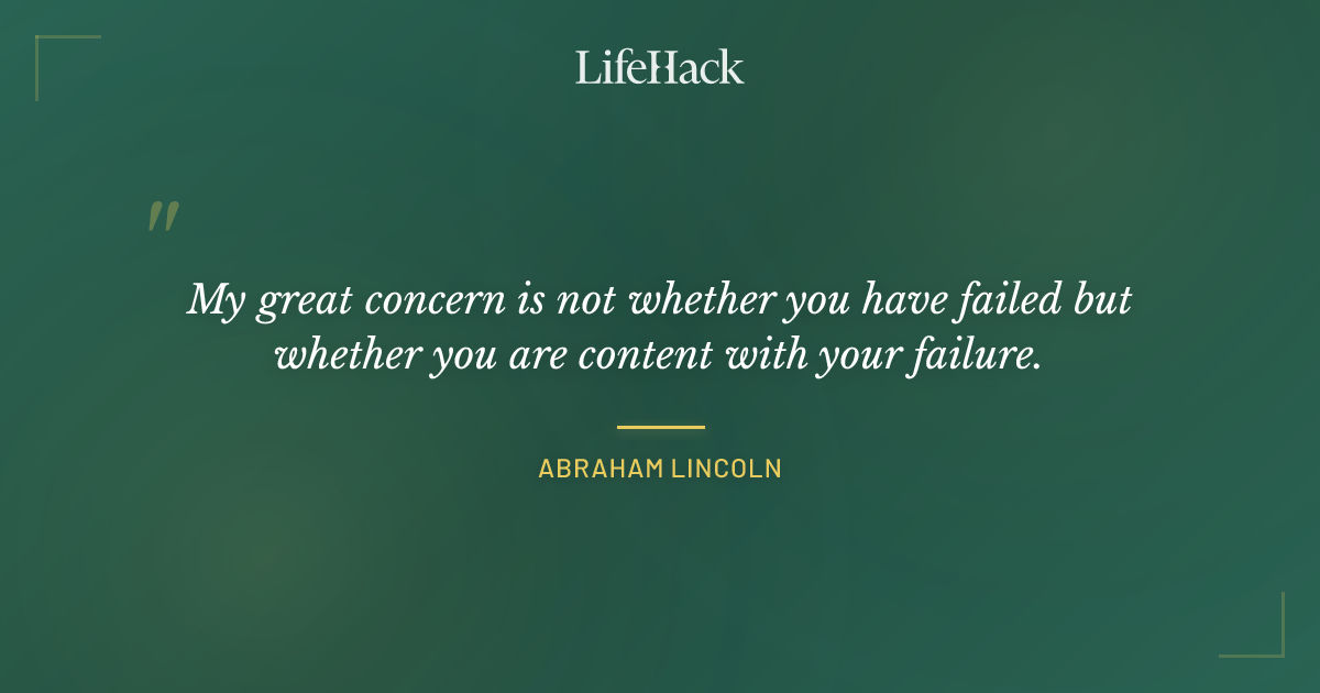 Quote by Abraham Lincoln