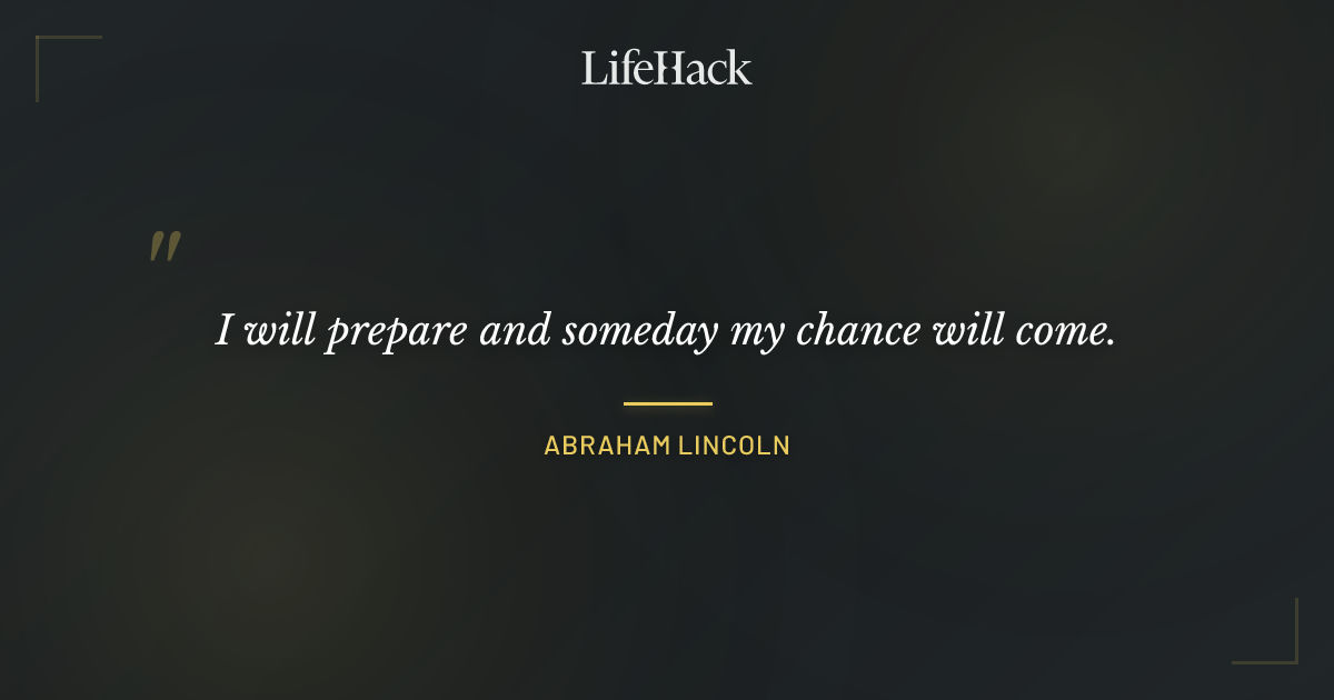 Quote by Abraham Lincoln