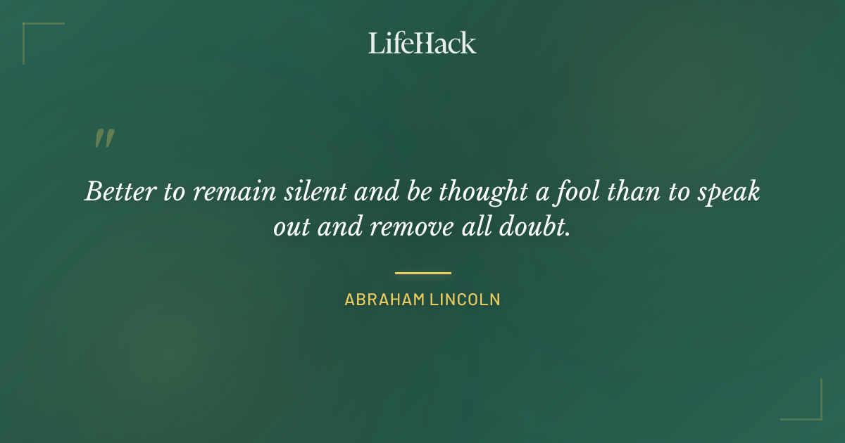 Quote by Abraham Lincoln