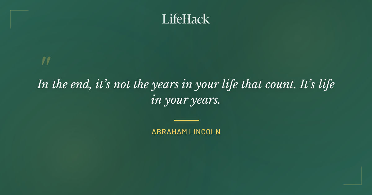 Quote by Abraham Lincoln