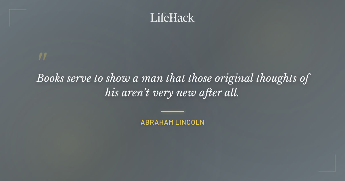Quote by Abraham Lincoln