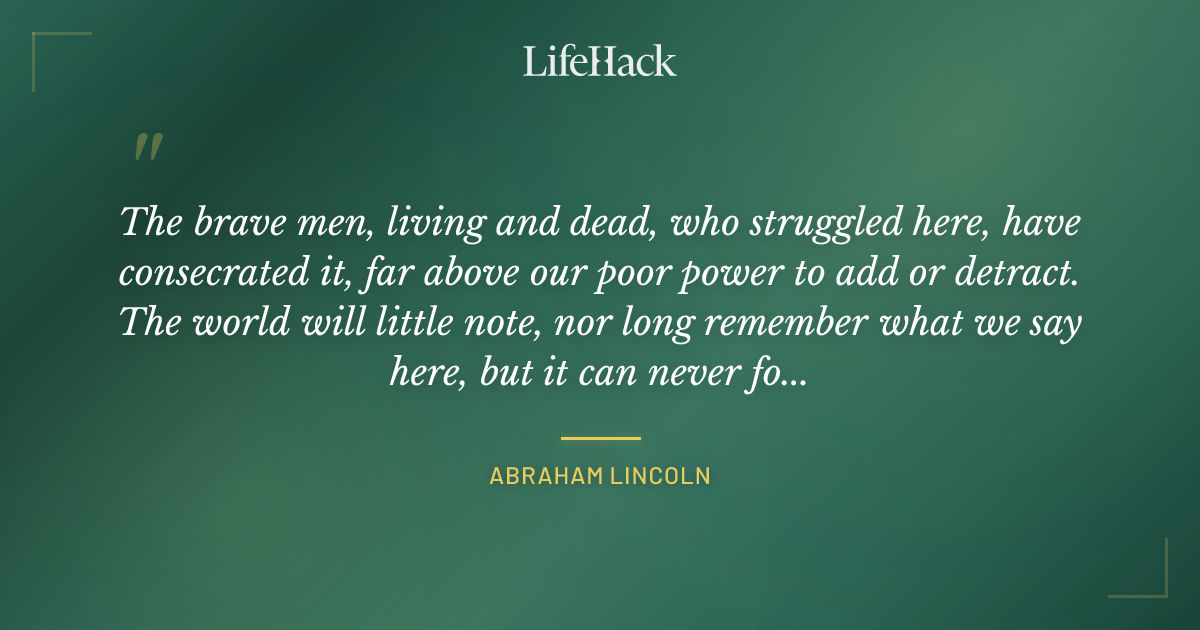 Quote by Abraham Lincoln