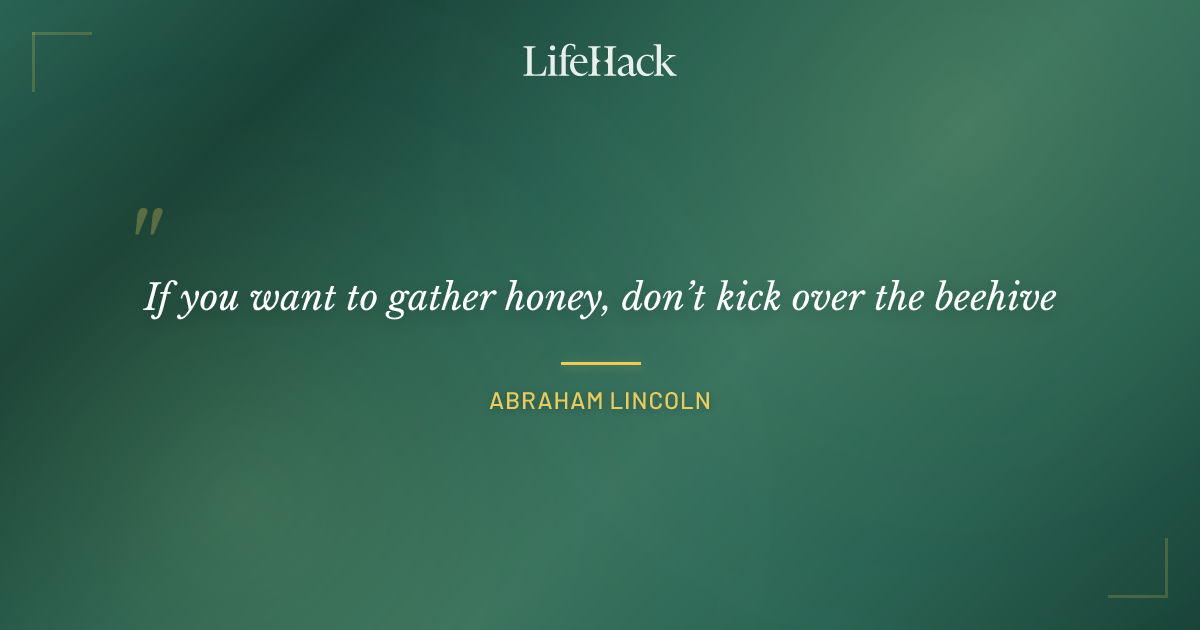 Quote by Abraham Lincoln