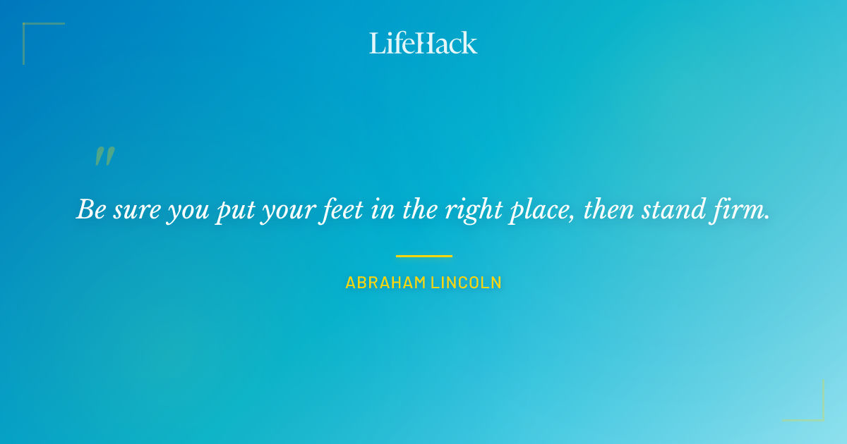 Quote by Abraham Lincoln