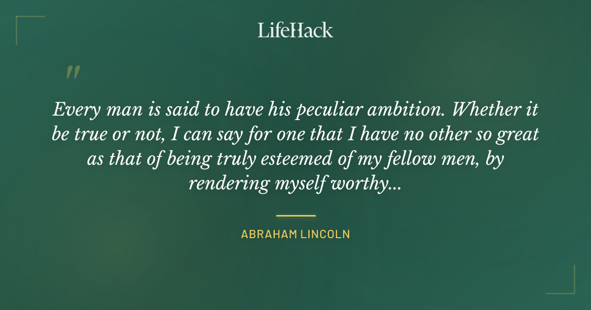 Quote by Abraham Lincoln