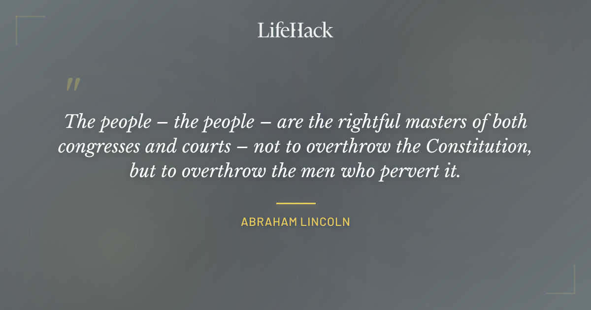 Quote by Abraham Lincoln