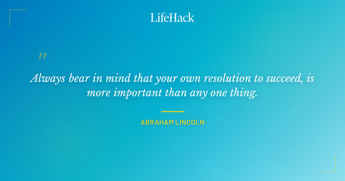 Quote by Abraham Lincoln