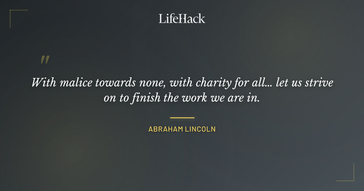 Quote by Abraham Lincoln