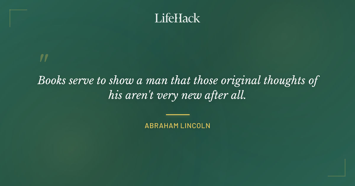 Quote by Abraham Lincoln