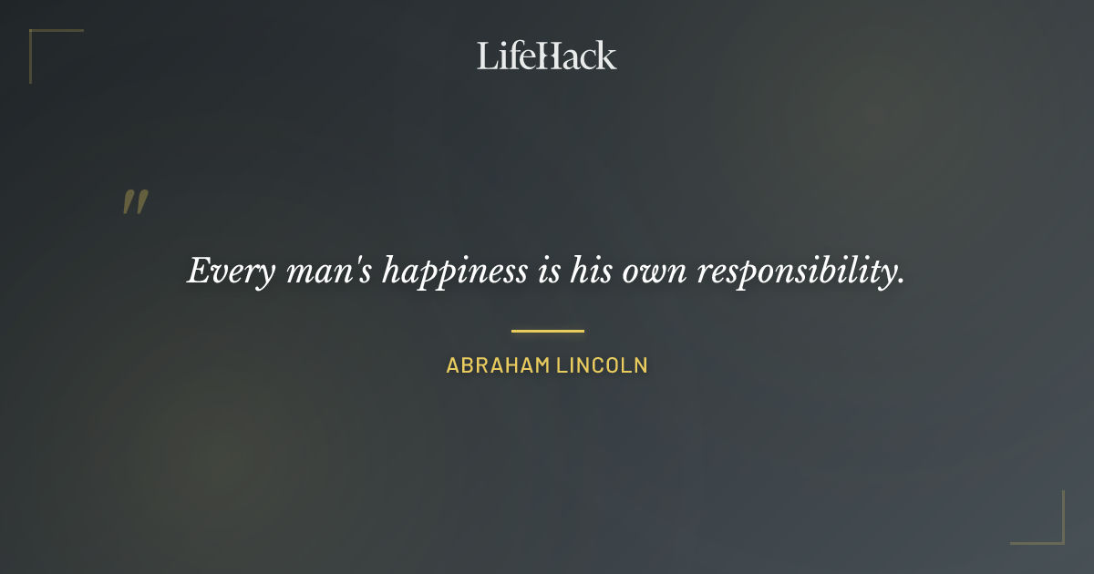 Quote by Abraham Lincoln