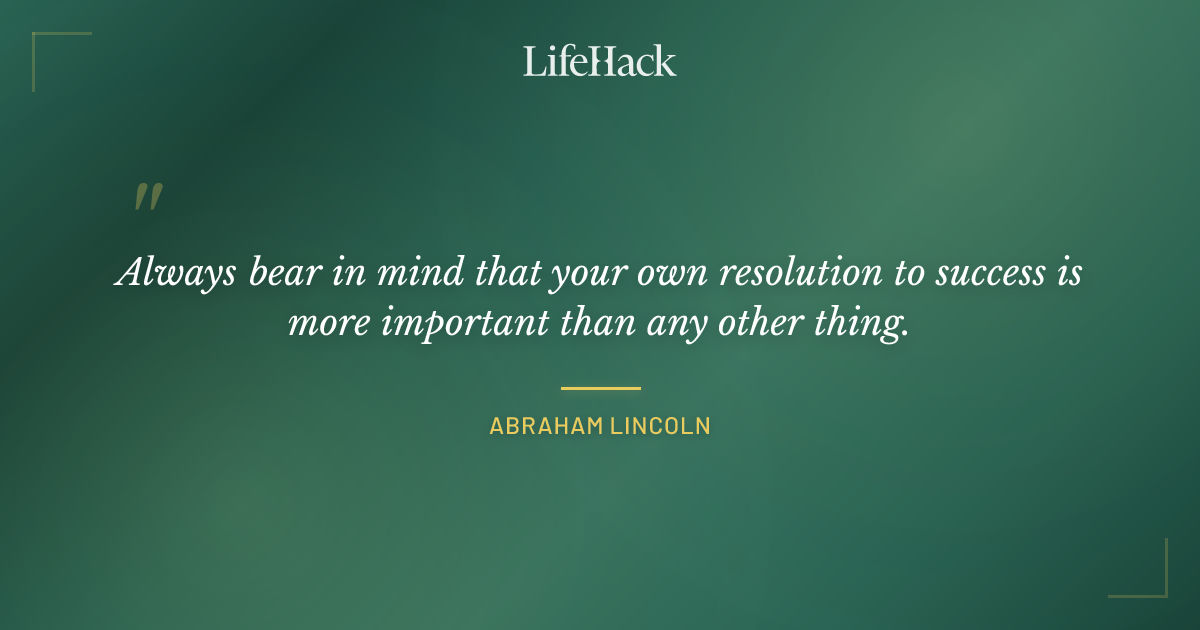 Quote by Abraham Lincoln