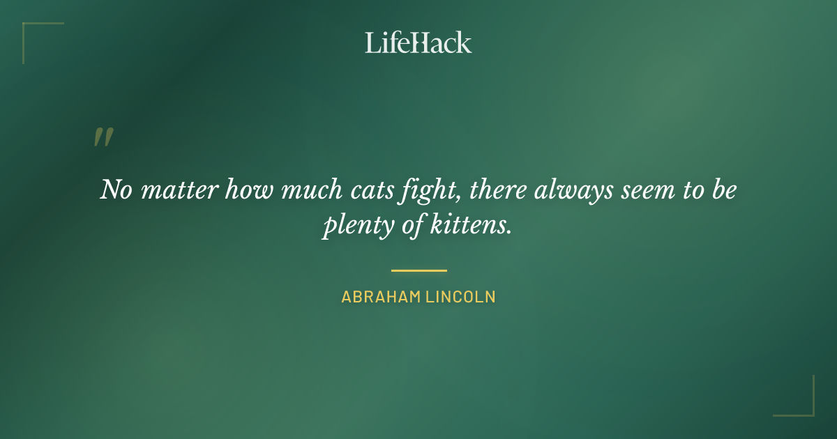Quote by Abraham Lincoln