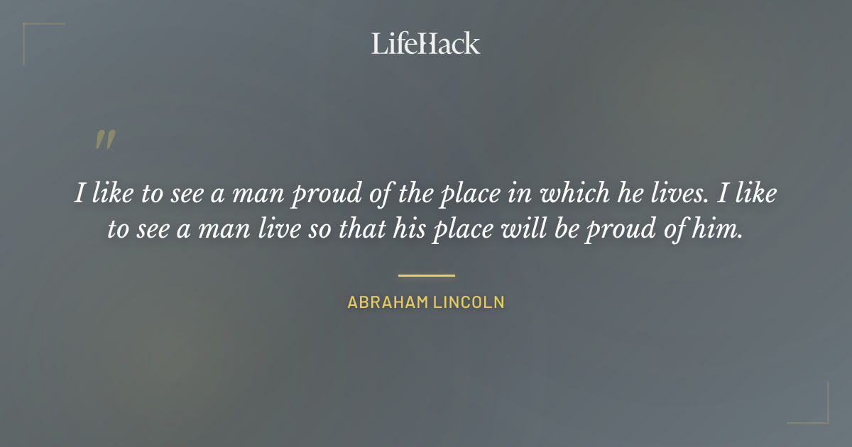 Quote by Abraham Lincoln