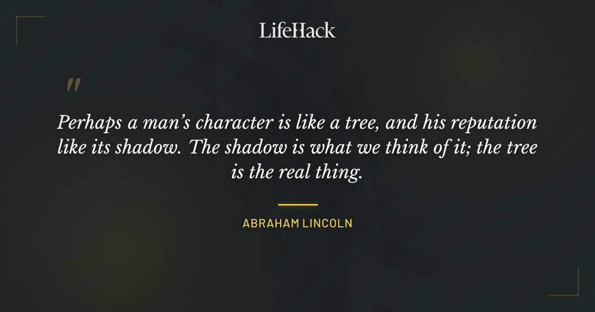 Quote by Abraham Lincoln