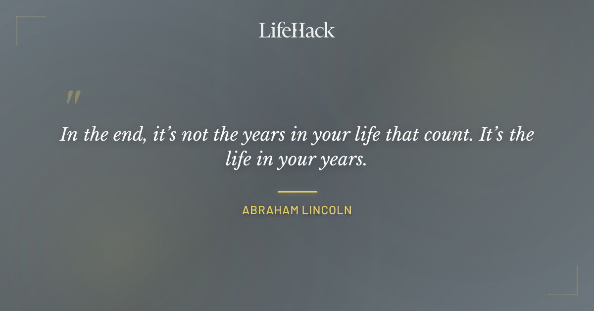Quote by Abraham Lincoln