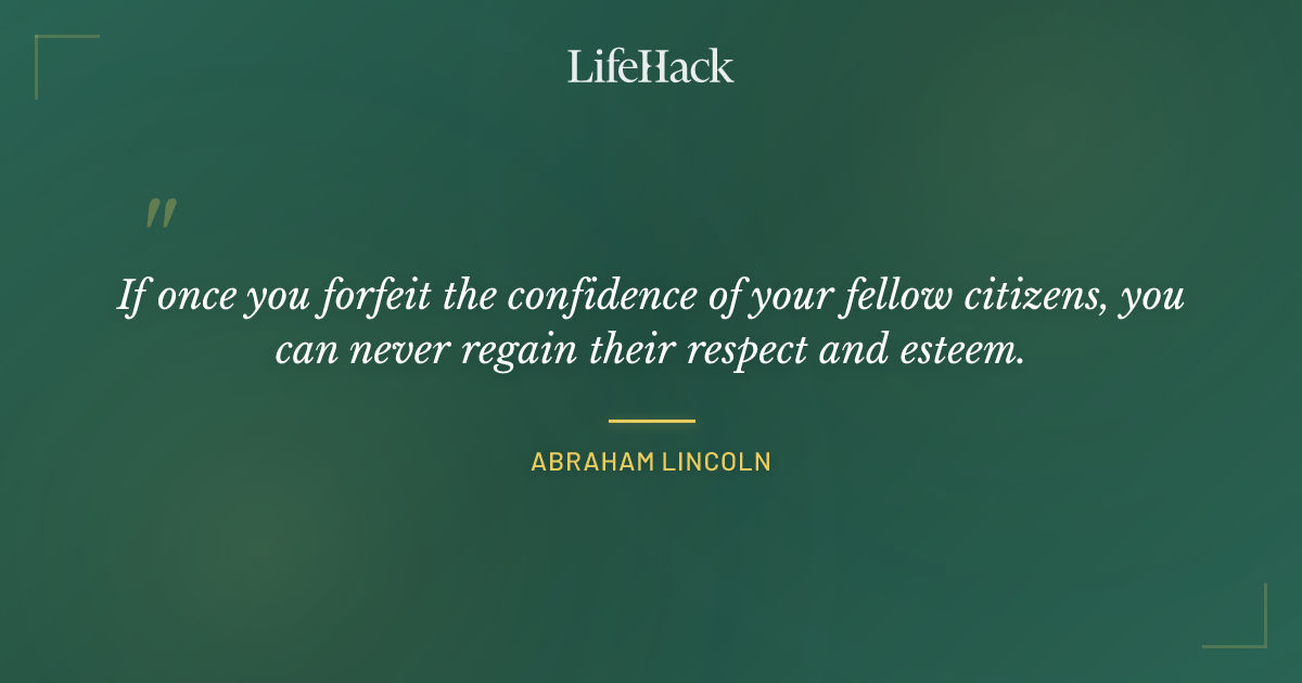 Quote by Abraham Lincoln