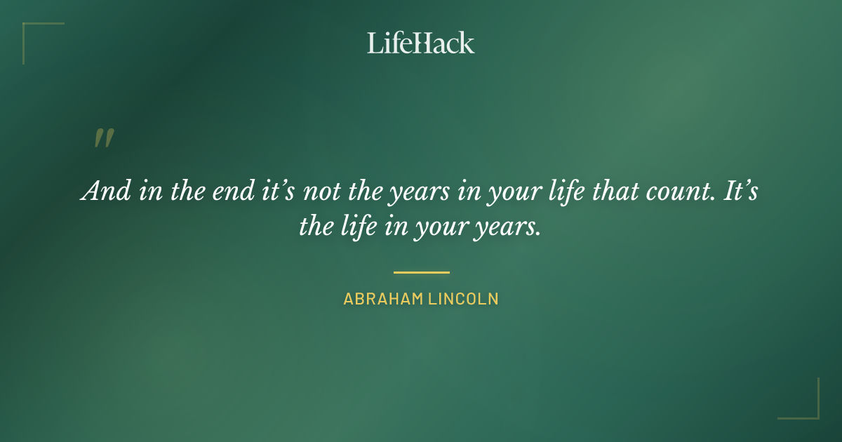 Quote by Abraham Lincoln