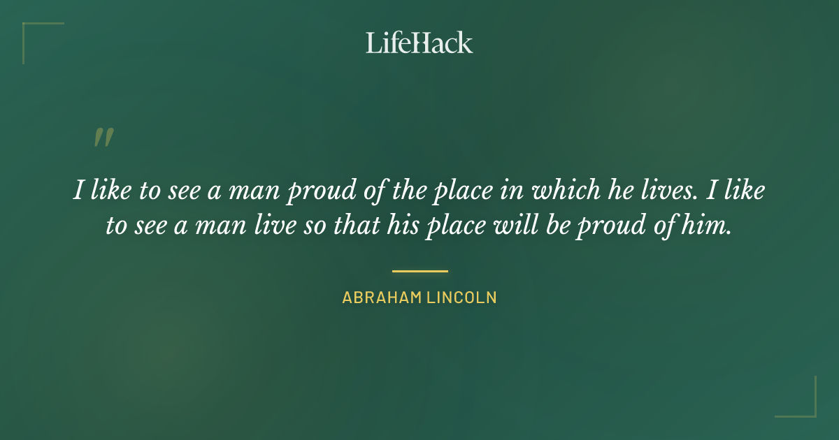 Quote by Abraham Lincoln