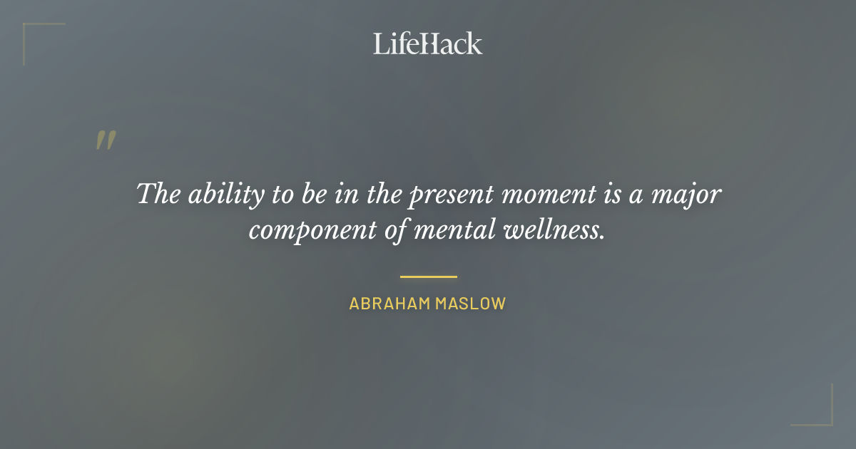 Quote by Abraham Maslow