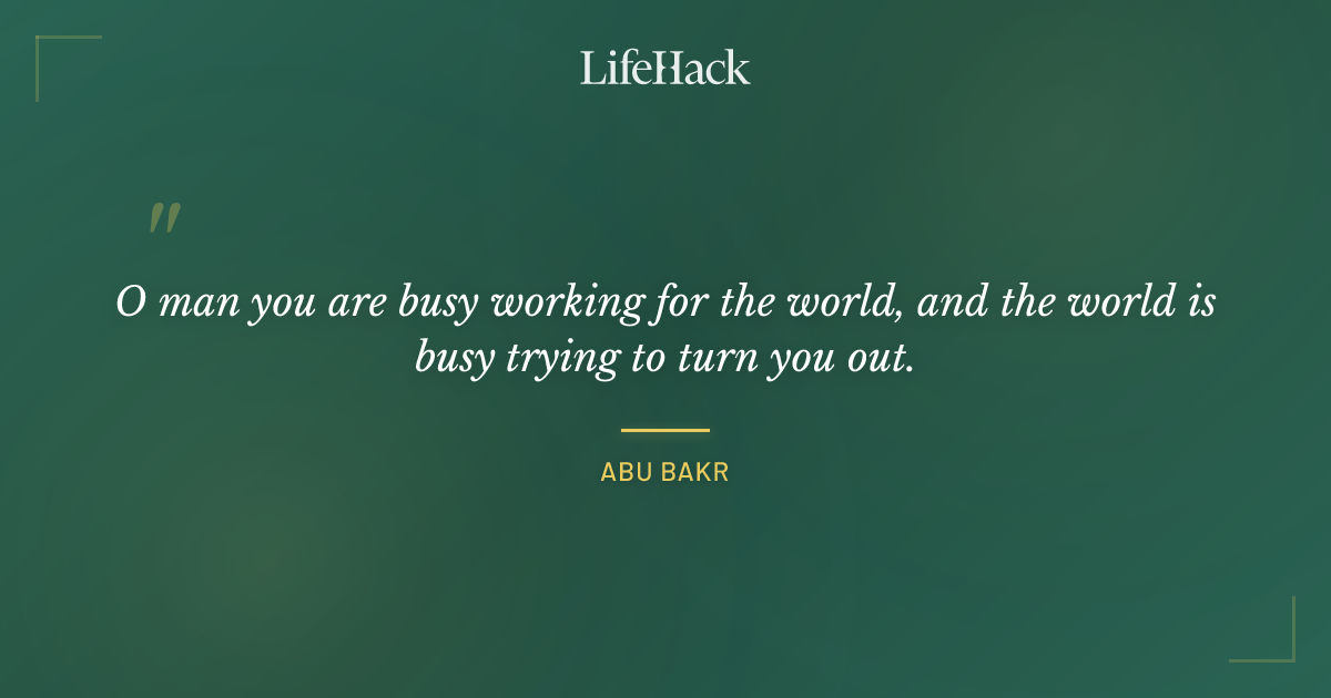 Quote by Abu Bakr