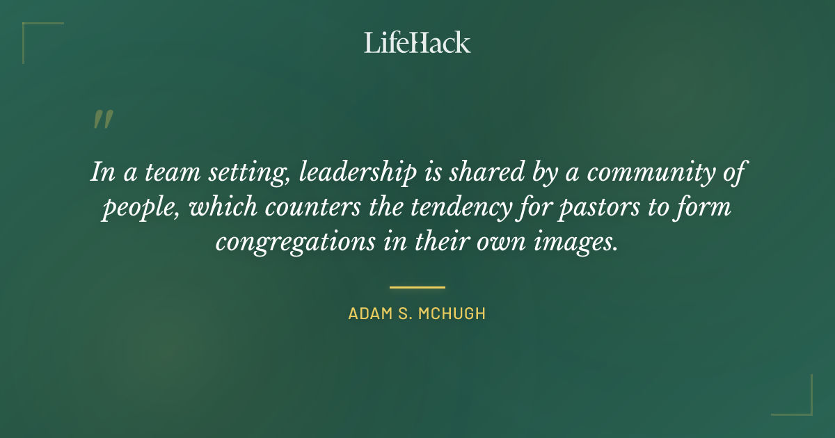 Quote by Adam S. McHugh