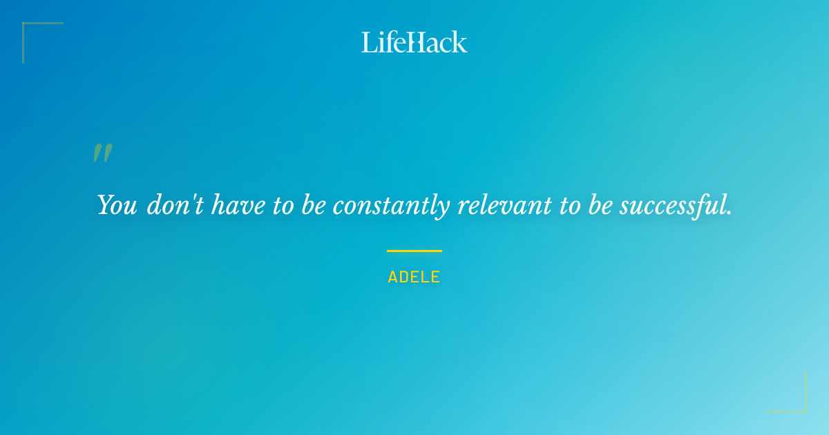 Quote by Adele