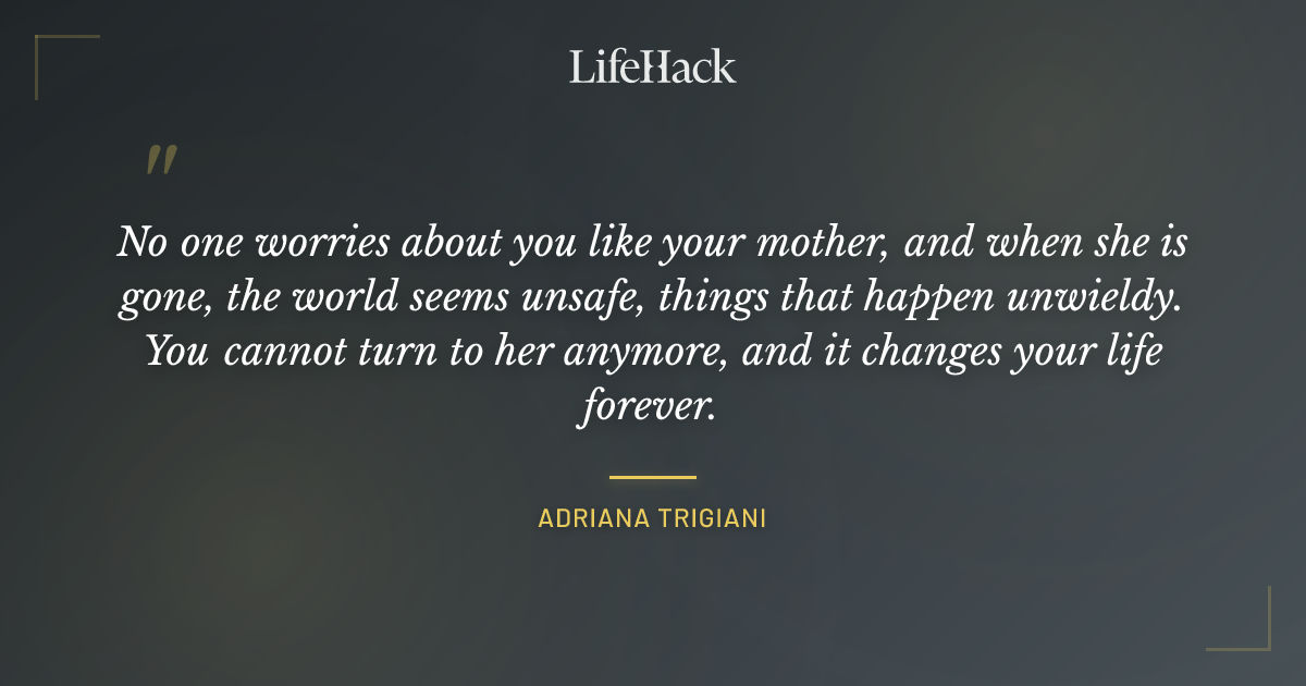 Quote by Adriana Trigiani